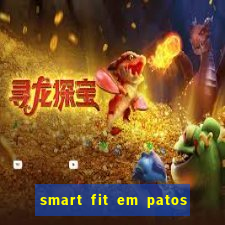 smart fit em patos de minas